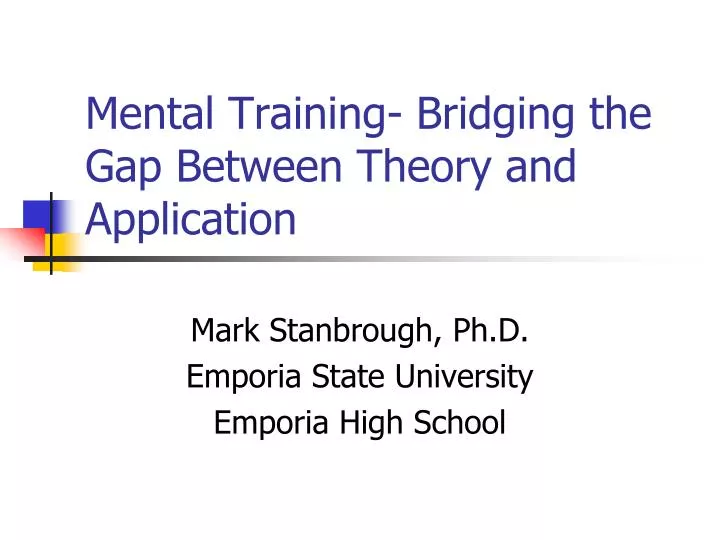 mental training bridging the gap between theory and application