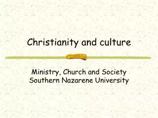 Christianity and culture