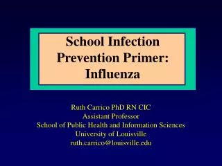 School Infection Prevention Primer: Influenza