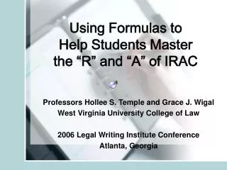 Using Formulas to Help Students Master the “R” and “A” of IRAC