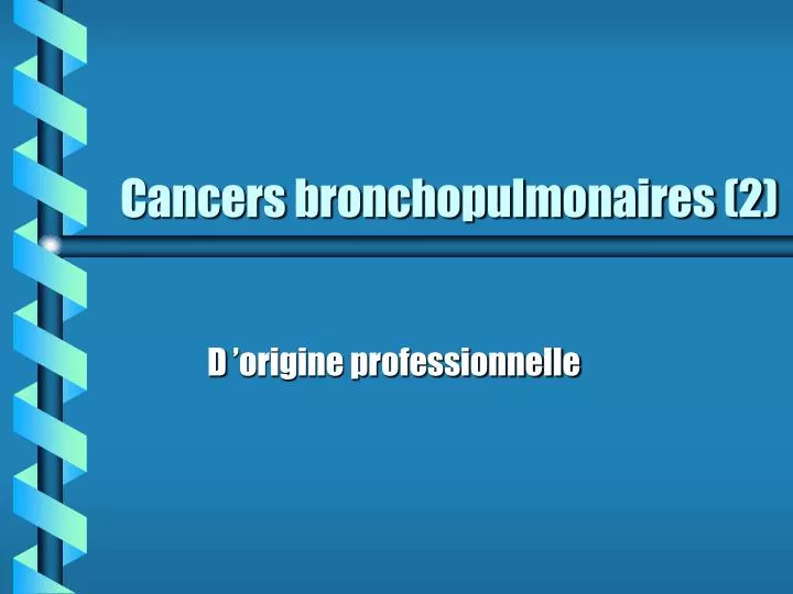 cancers bronchopulmonaires 2