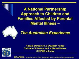 AICAFMHA : Australian Infant, Child, Adolescent &amp; Family Mental Health Association