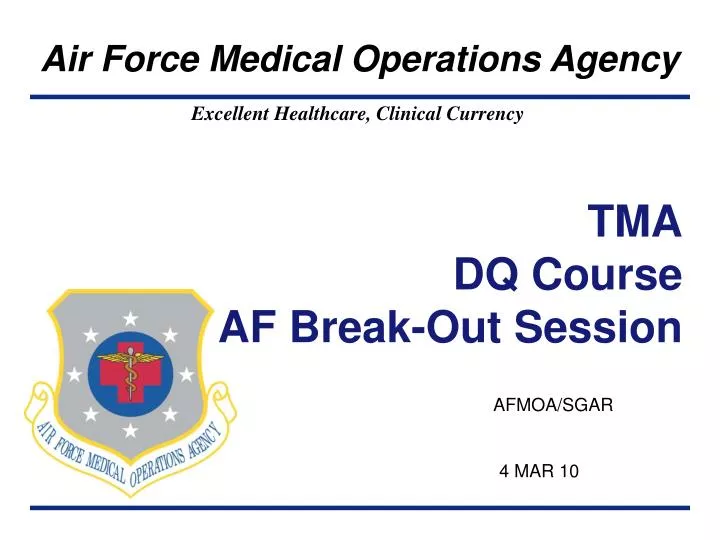 tma dq course af break out session