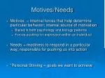 Motives/Needs - slide 1