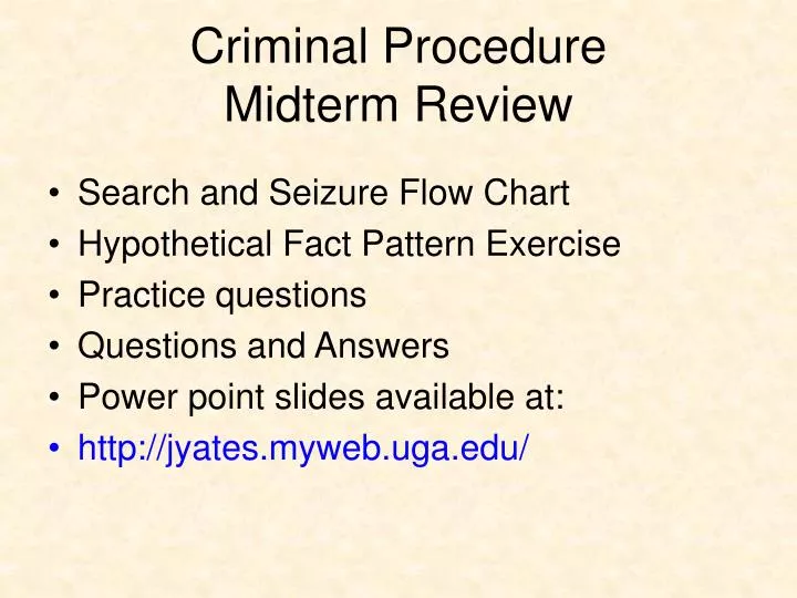 criminal procedure midterm review