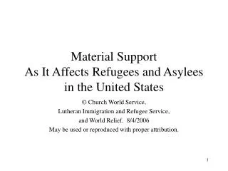 Material Support As It Affects Refugees and Asylees in the United States