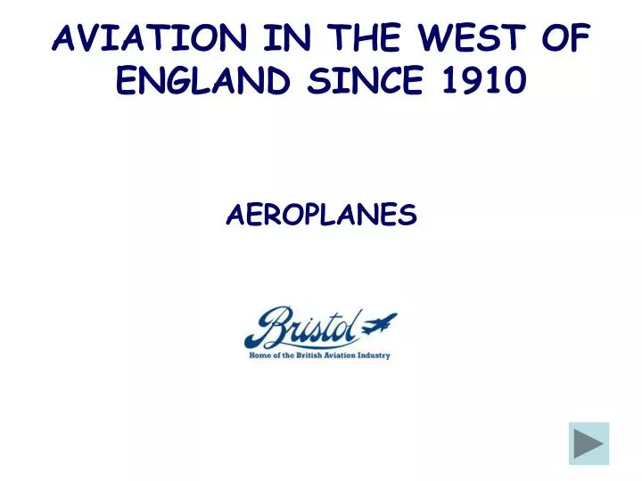 aviation in the west of england since 1910