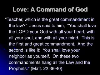 Love: A Command of God