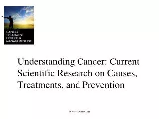 Cancer Treatments and Prevention