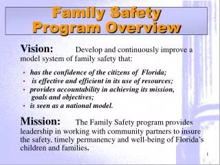 Family Safety Program Overview
