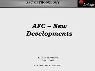 AFC – New Developments