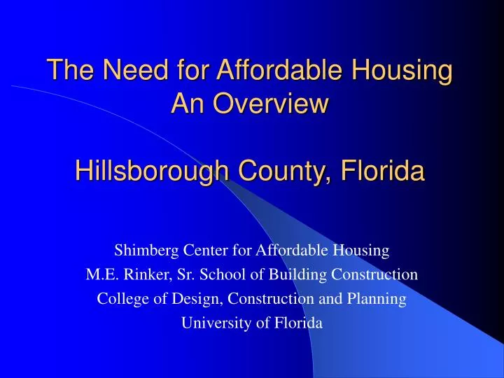 the need for affordable housing an overview hillsborough county florida