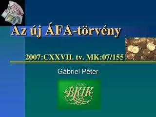 az j fa t rv ny 2007 cxxvii tv mk 07 155
