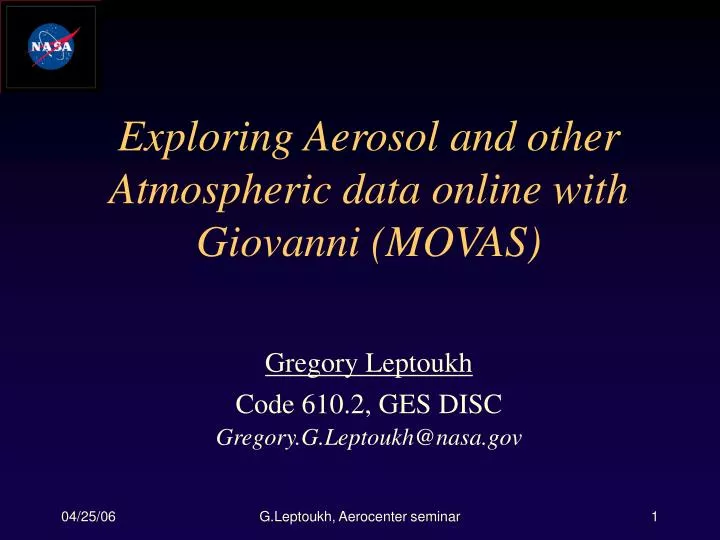 exploring aerosol and other atmospheric data online with giovanni movas