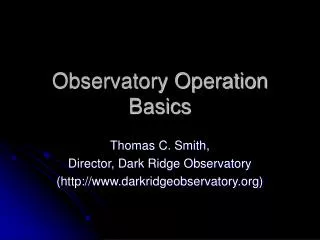 Observatory Operation Basics