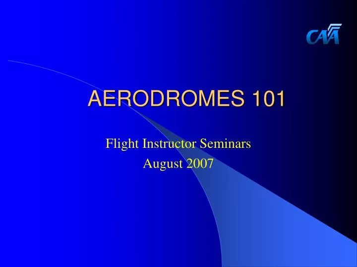 aerodromes 101
