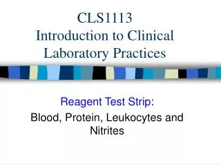 CLS1113 Introduction to Clinical Laboratory Practices
