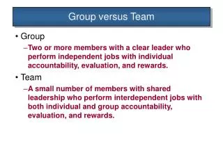 Group versus Team