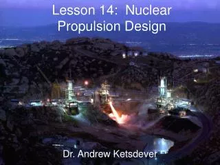 Lesson 14: Nuclear Propulsion Design
