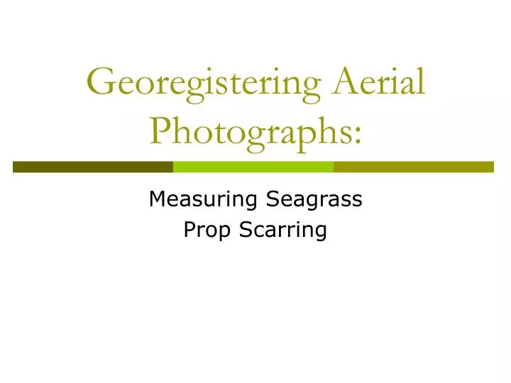 georegistering aerial photographs