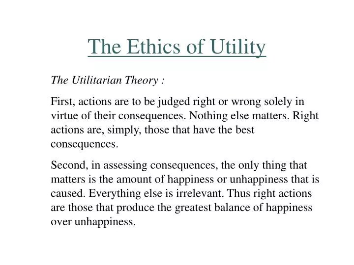 the ethics of utility