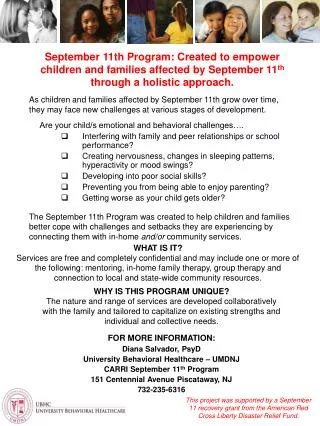 September 11th Program: Created to empower children and families affected by September 11 th through a holistic approa