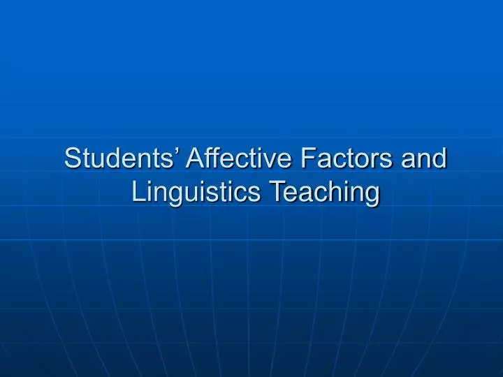 students affective factors and linguistics teaching