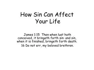 How Sin Can Affect Your Life