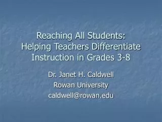Reaching All Students: Helping Teachers Differentiate Instruction in Grades 3-8