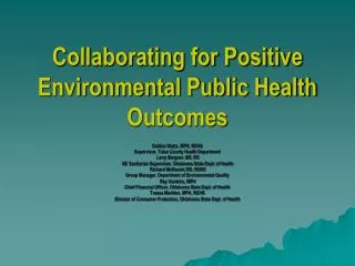 Collaborating for Positive Environmental Public Health Outcomes