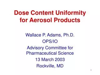 Dose Content Uniformity for Aerosol Products
