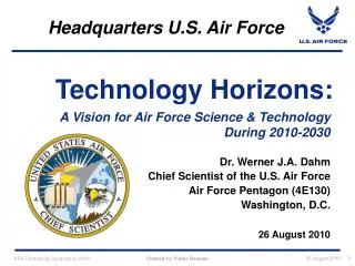 A Vision for Air Force Science &amp; Technology During 2010-2030