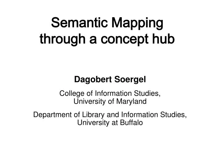 semantic mapping through a concept hub