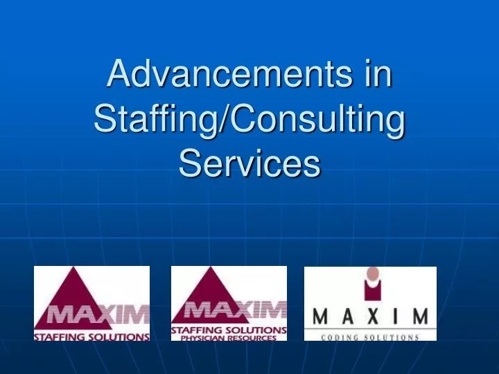 advancements in staffing consulting services