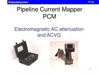 Pipeline Current Mapper PCM