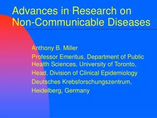 Advances in Research on Non-Communicable Diseases
