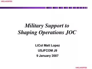 military support to shaping operations joc