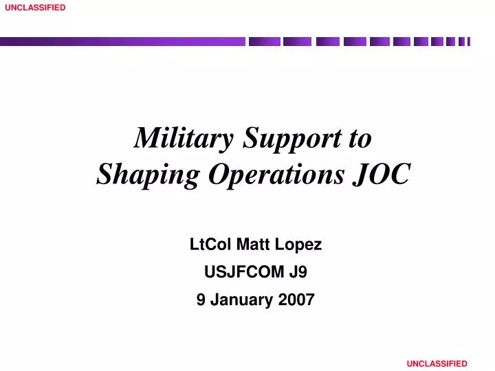 military support to shaping operations joc