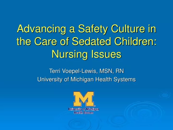 advancing a safety culture in the care of sedated children nursing issues