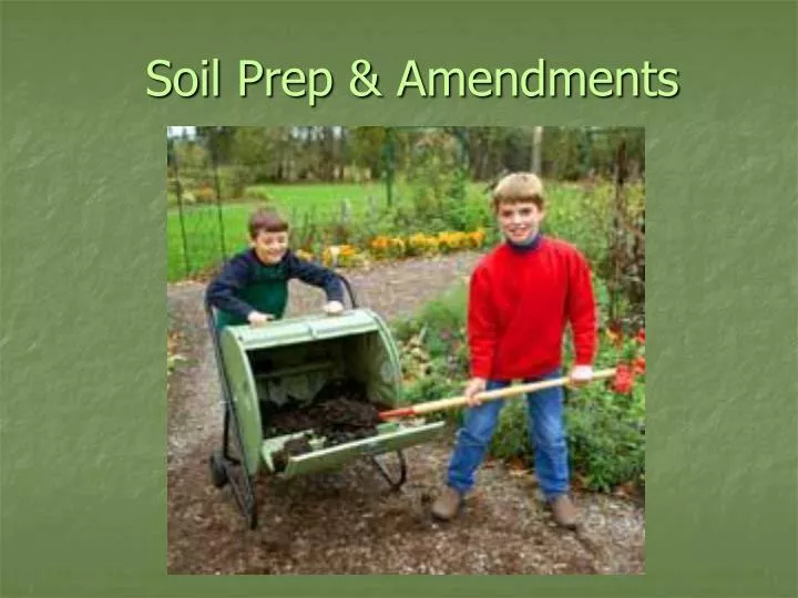 soil prep amendments