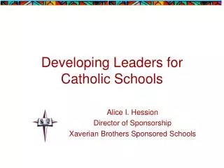 Developing Leaders for Catholic Schools
