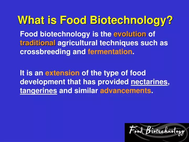 what is food biotechnology
