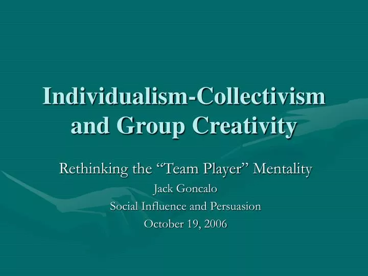 individualism collectivism and group creativity