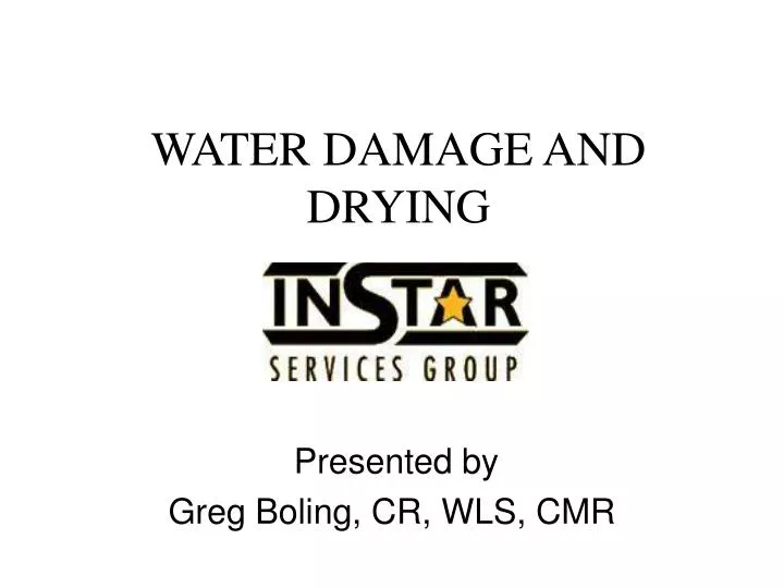water damage and drying