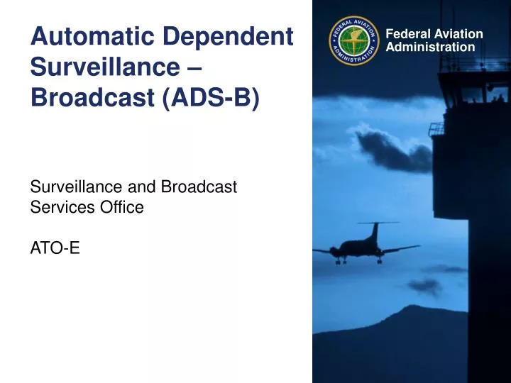 automatic dependent surveillance broadcast ads b