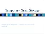 Temporary Grain Storage - slide 1