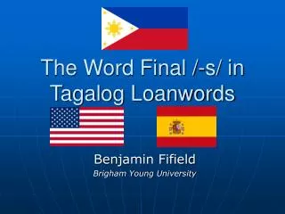 The Word Final /-s/ in Tagalog Loanwords