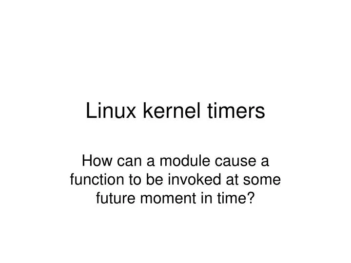 linux kernel timers