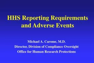 HHS Reporting Requirements and Adverse Events