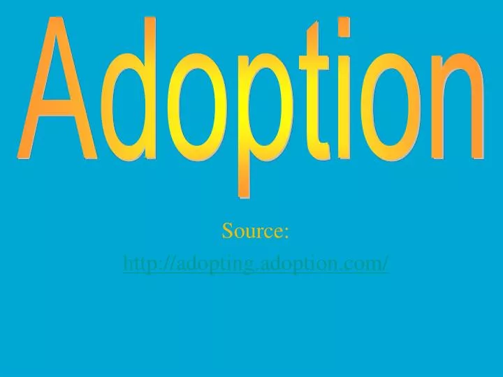 source http adopting adoption com